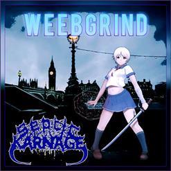 Septic Karnage - W E E B G R I N D (2020)