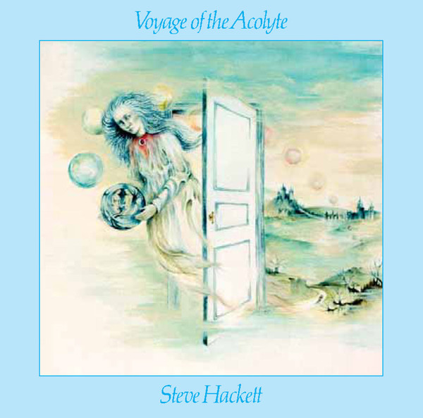Steve Hackett "Voyage Of The Acolyte"
