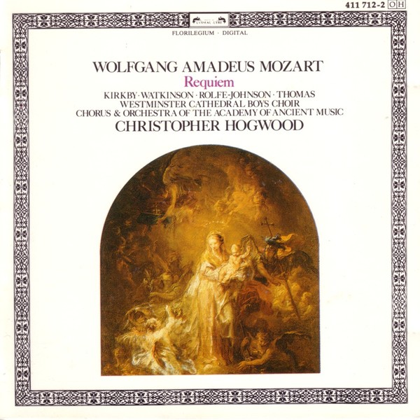 Requiem in D minor (The Academy of Ancient Music feat. conductor: Christopher Hogwood)